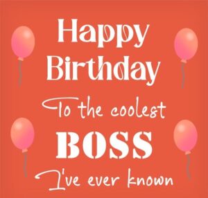 funny birthday message for your boss